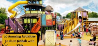 things to do in Jeddah with kids